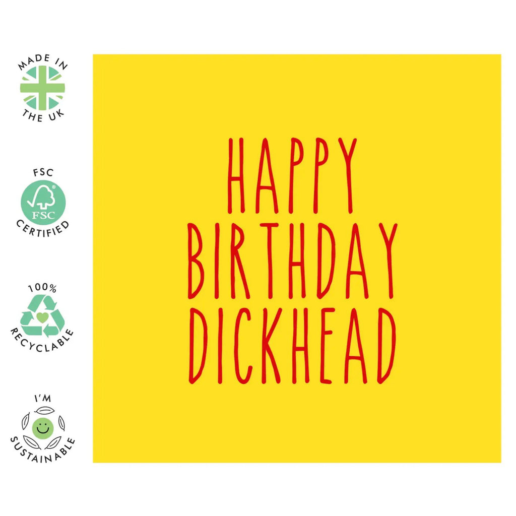 Happy Birthday Dickhead Card specs.