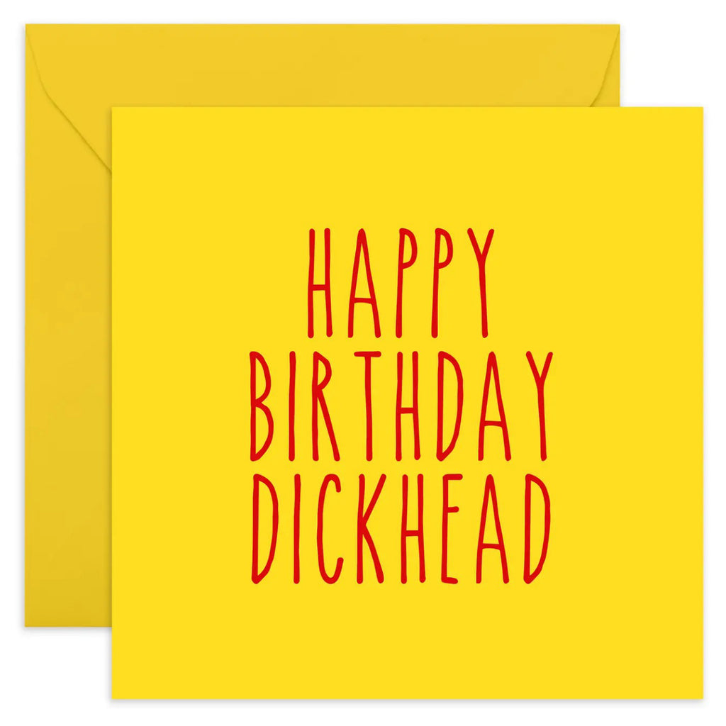 Happy Birthday Dickhead Card Central 23 Outer Layer