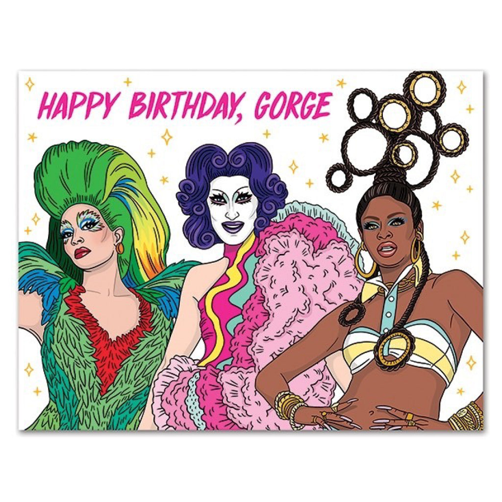 Happy Birthday Gorge Drag Queens Card