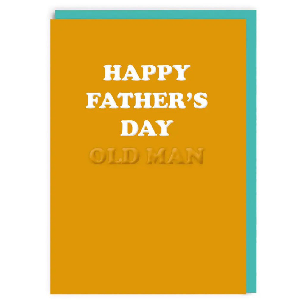 Happy Father's Day Old Man Card.