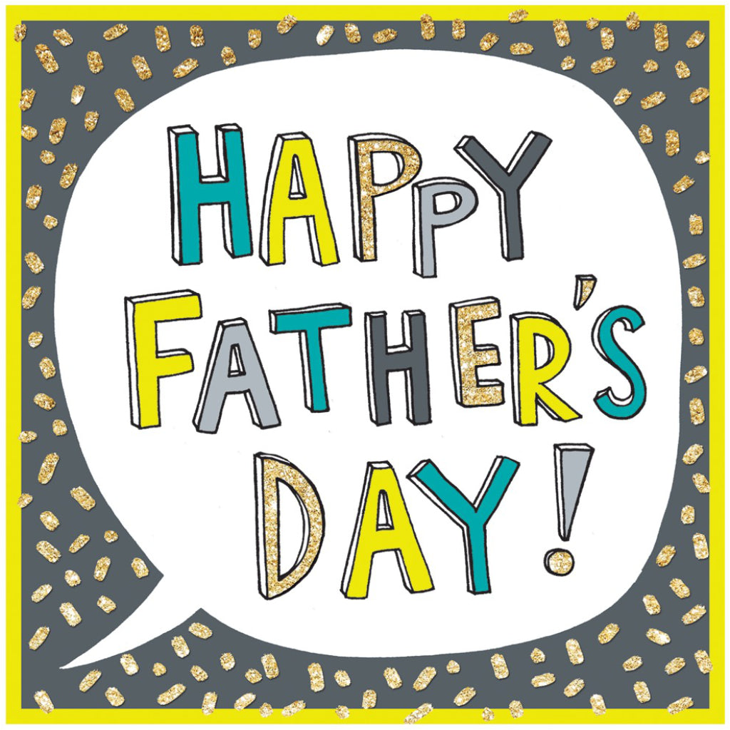Happy Father's Day Speech Bubble Card