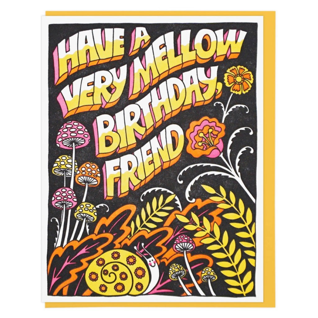Have A Very Mellow Birthday Card