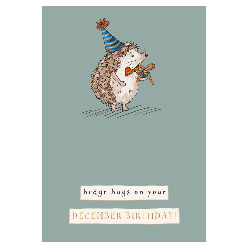 Hedge Hugs December Birthday Card