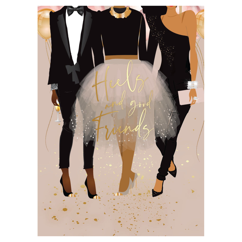 Heels And Good Friends Card.