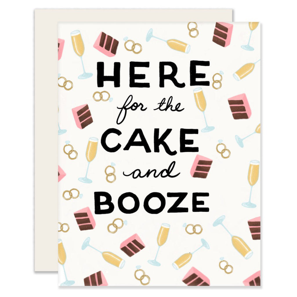 Here For The Cake  Booze Card