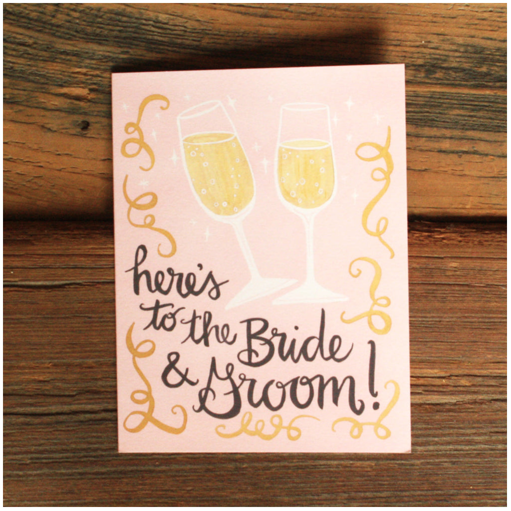Heres To Bride And Groom Card