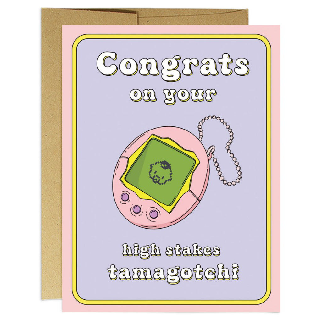 High Stakes Tamagotchi New Baby Card