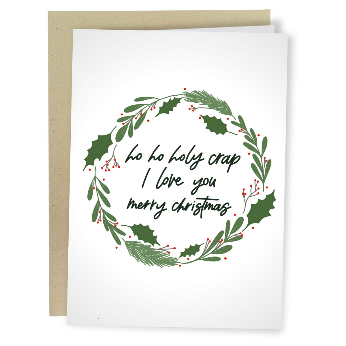 Ho Ho Holy Crap Card | Sleazy Greetings – Outer Layer