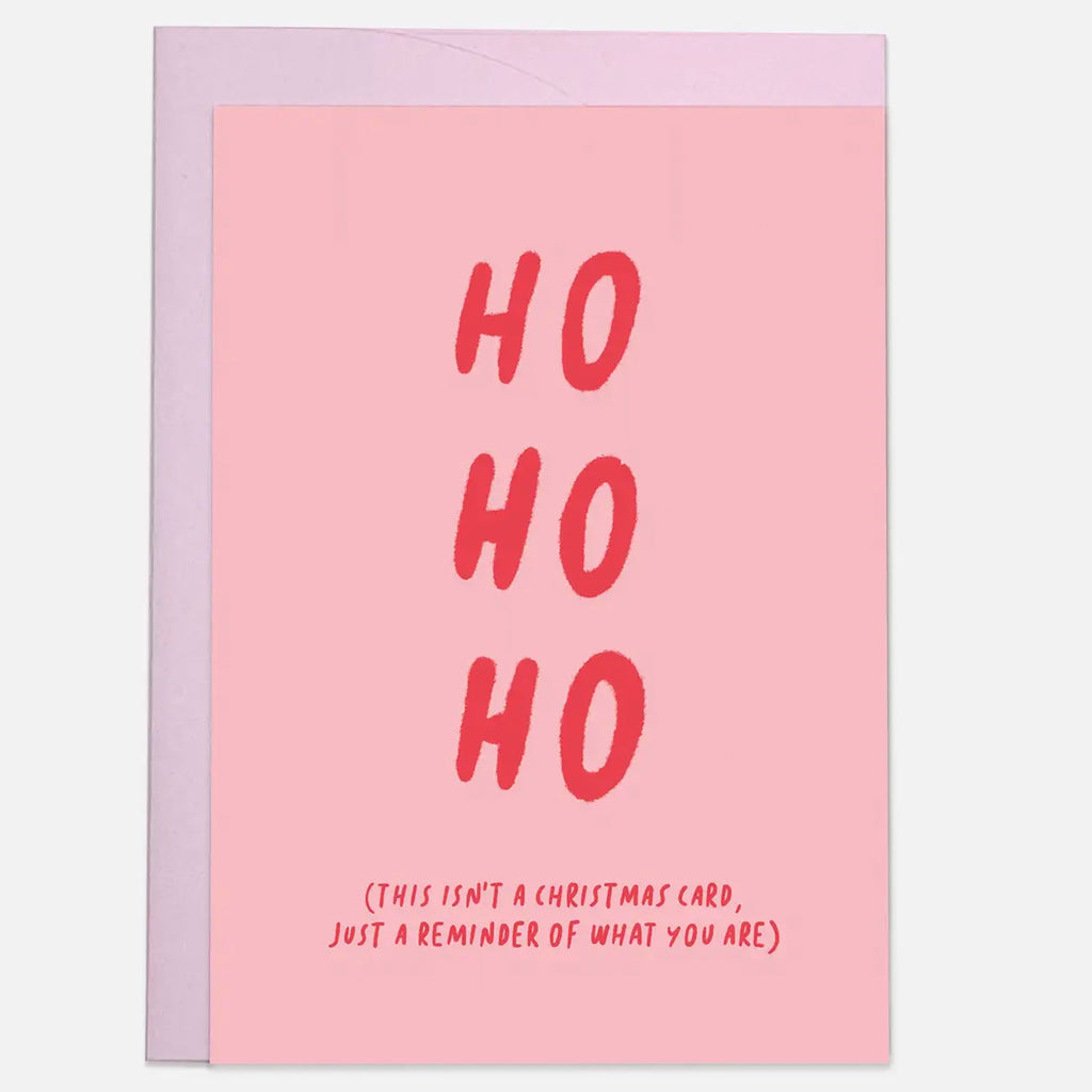 Ho Ho Reminder Christmas Card.