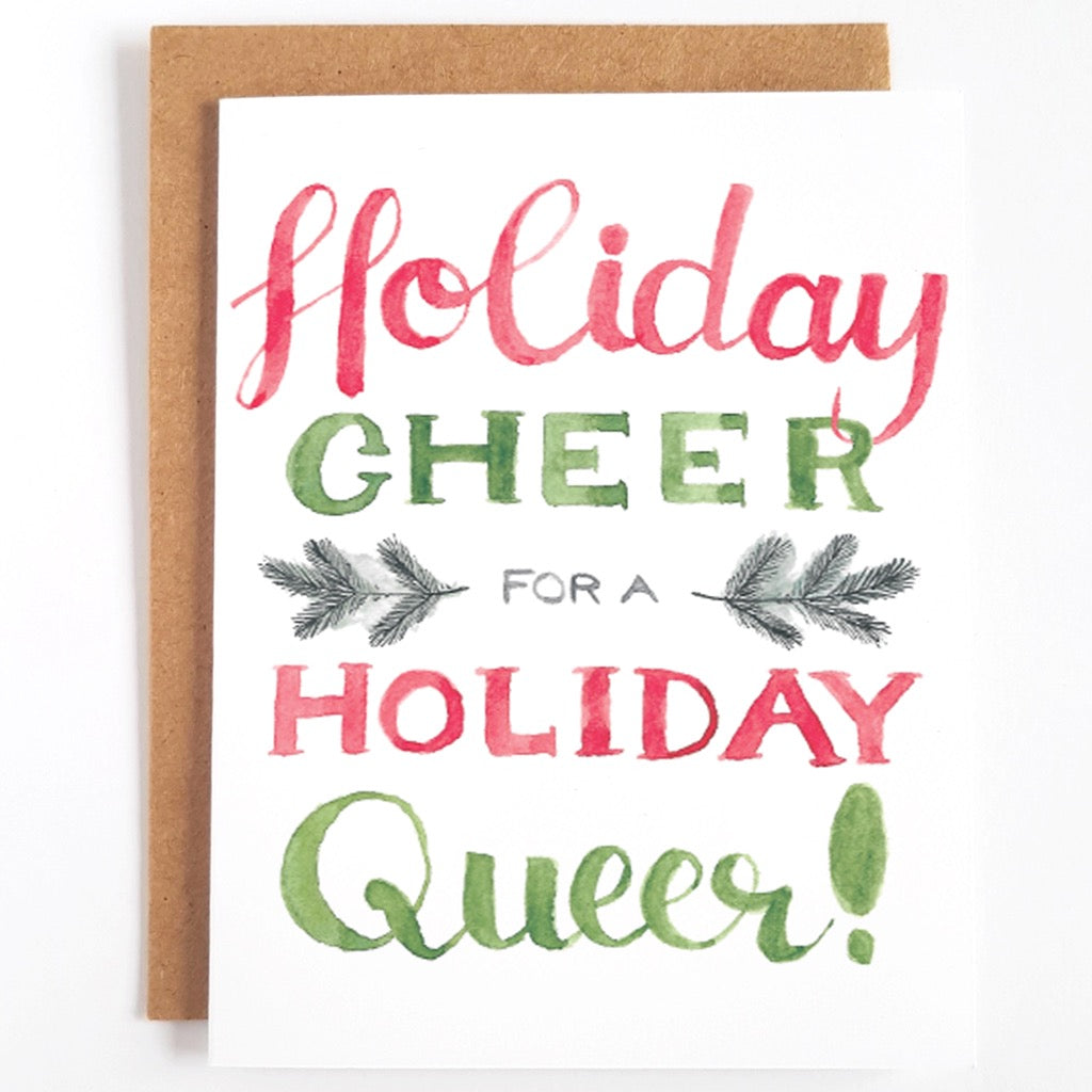 Holiday Cheer For A Holiday Queer Card