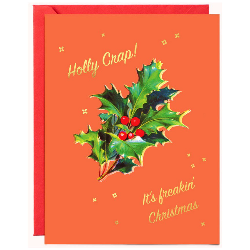 Holly Crap Freakin' Christmas Card.