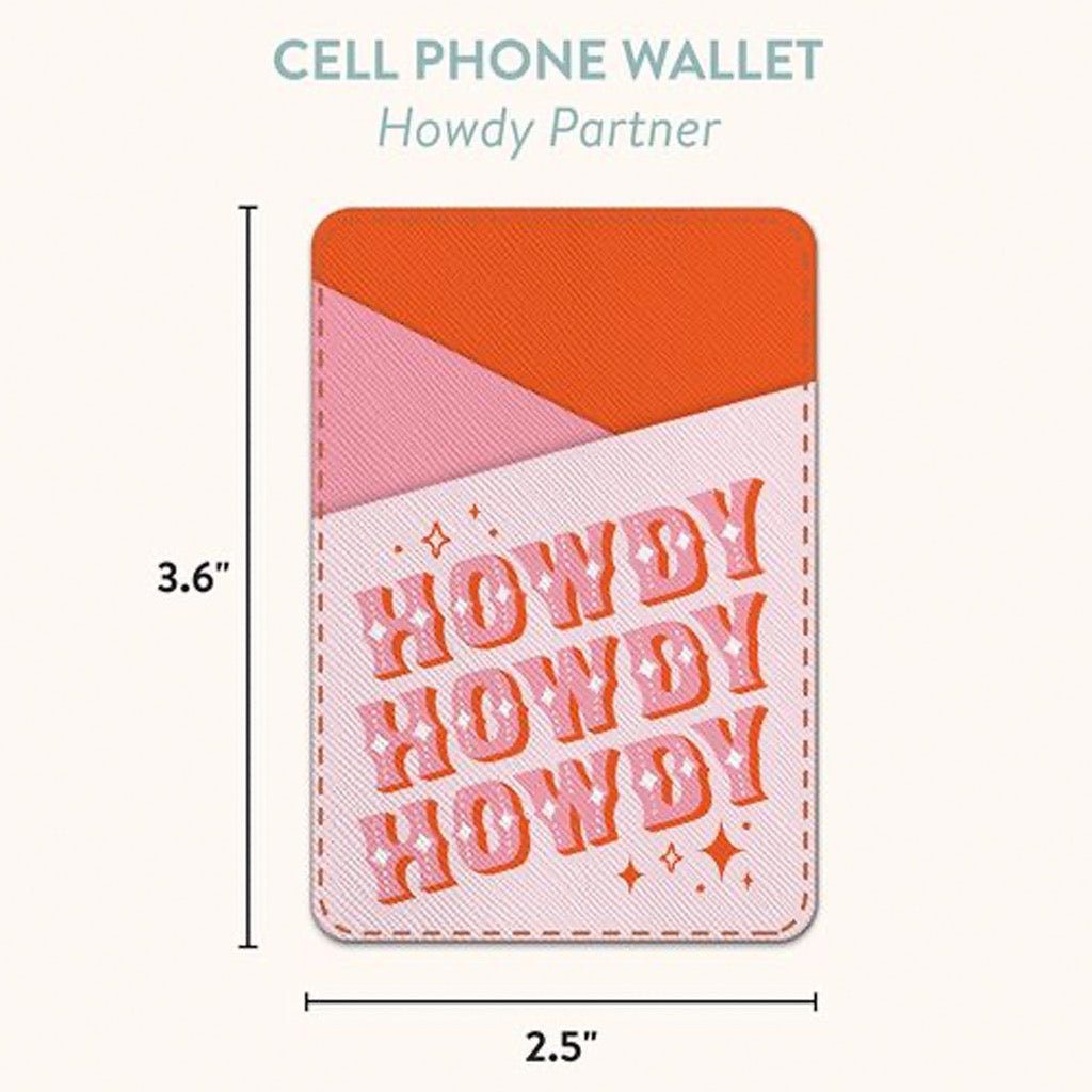 Howdy Partner Stick-On Cell Phone Wallet Pouch on table.