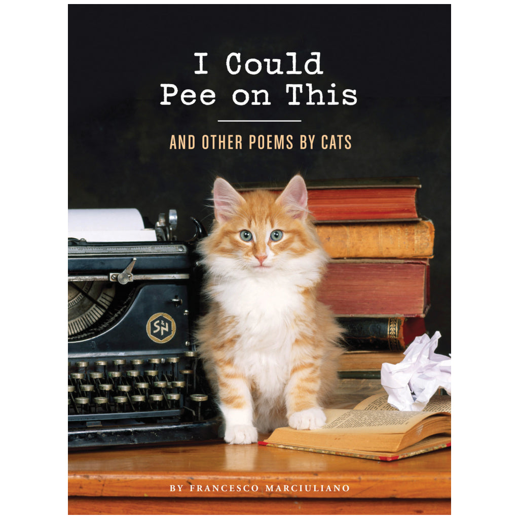 I Could Pee on This Book
