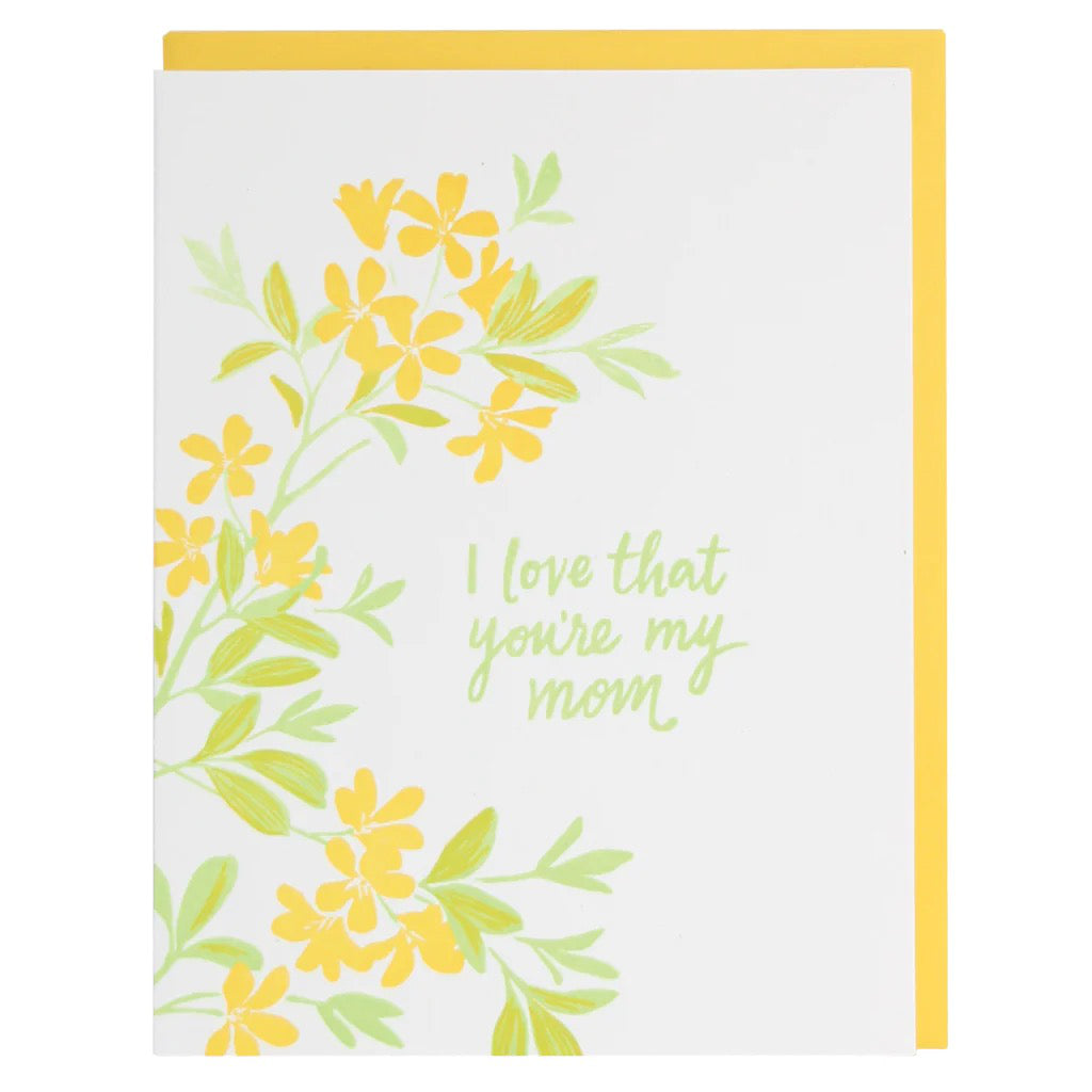I Love That You're My Mom Card.