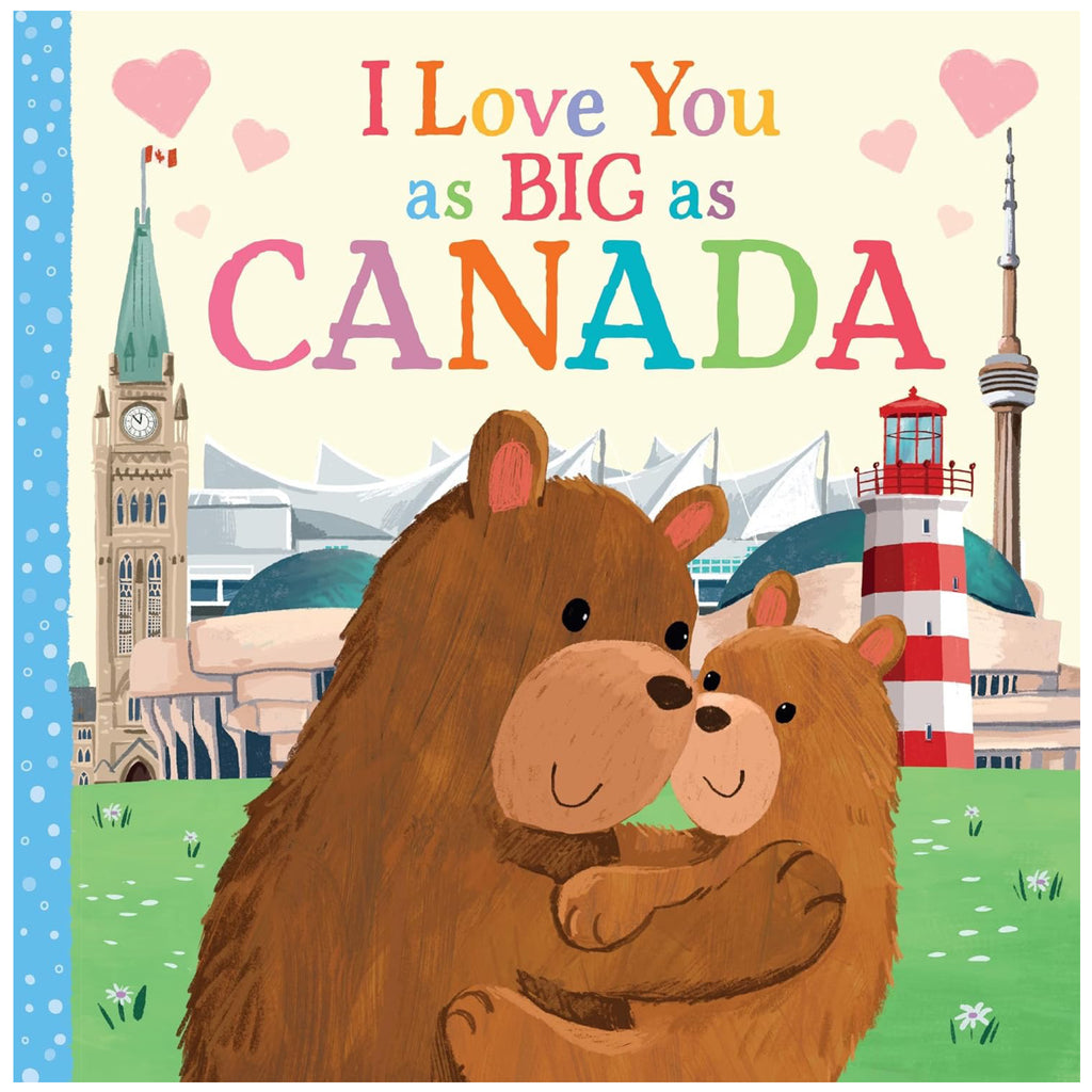 I Love You as Big as Canada.