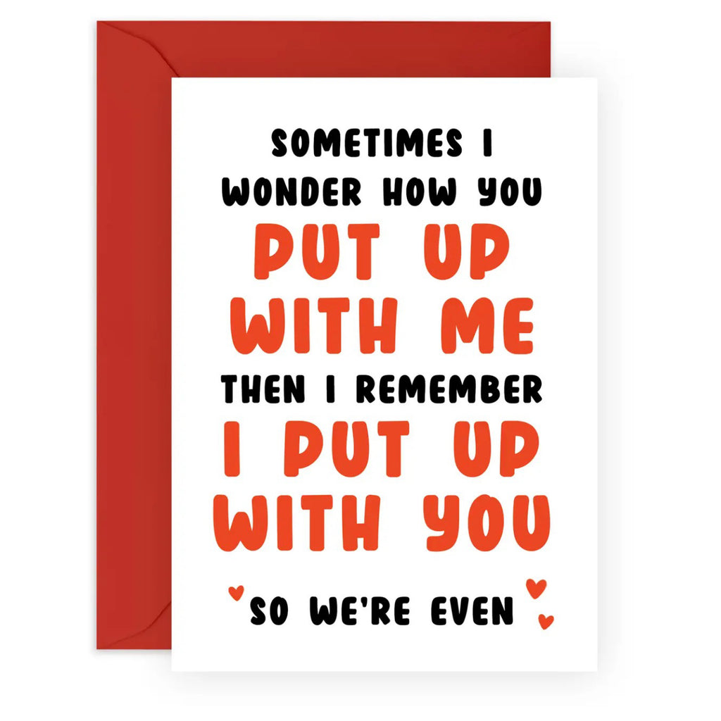 I Put Up With You Card Central 23 Outer Layer i-put-up-with-you-card-central-23-outer-layer