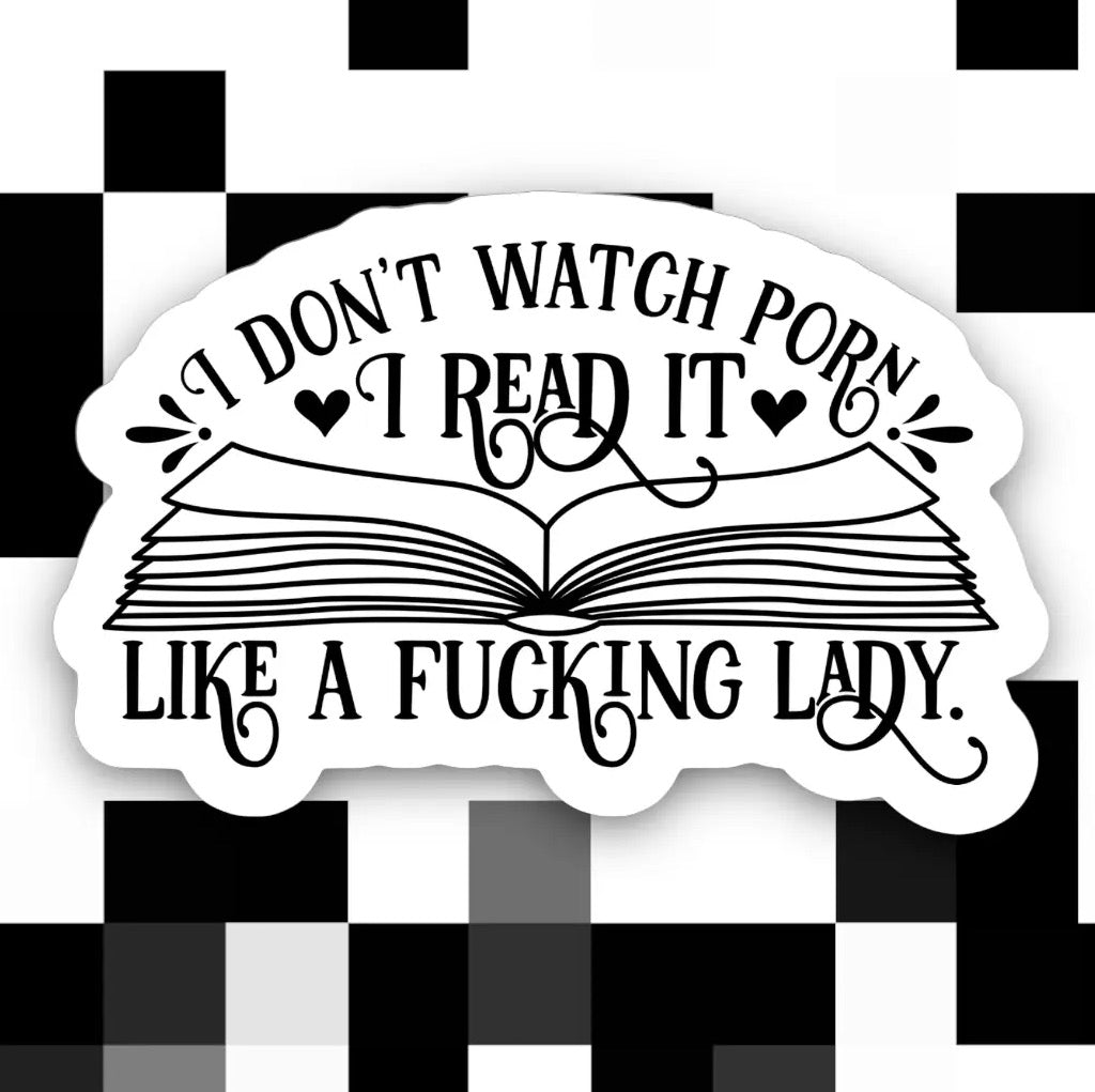 I Read it Like a F*cking Lady Sticker.