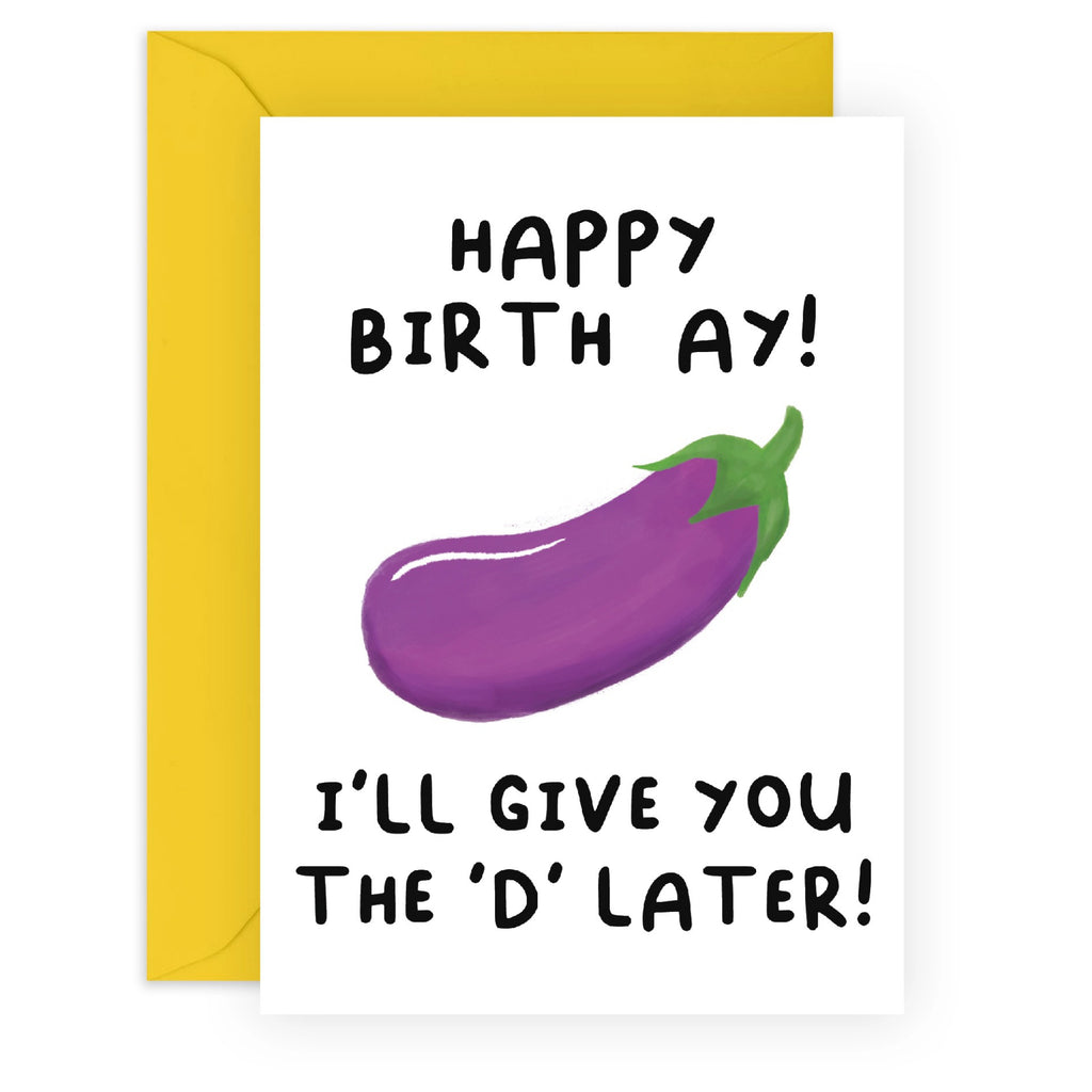 Ill Give The D Later Card