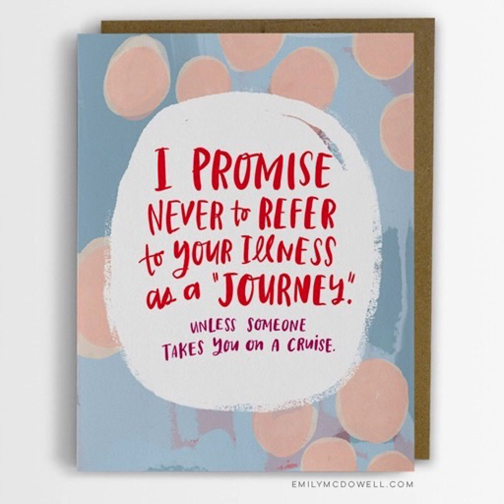 Illness Is Not A Journey Empathy Card
