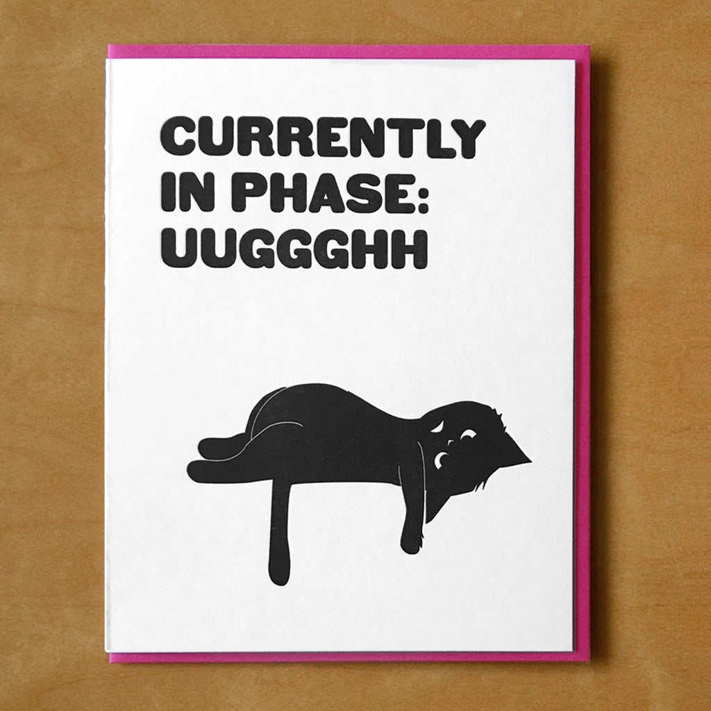 In Phase Uuggghh Cat Card