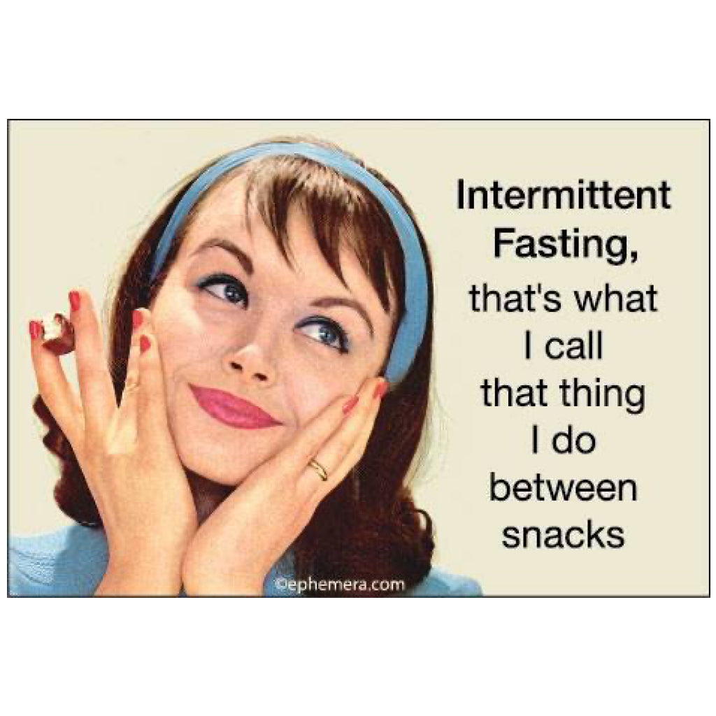 Intermittent Fasting Magnet.