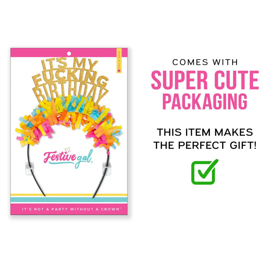 It's My Fucking Birthday Party Headband Crown packaging.