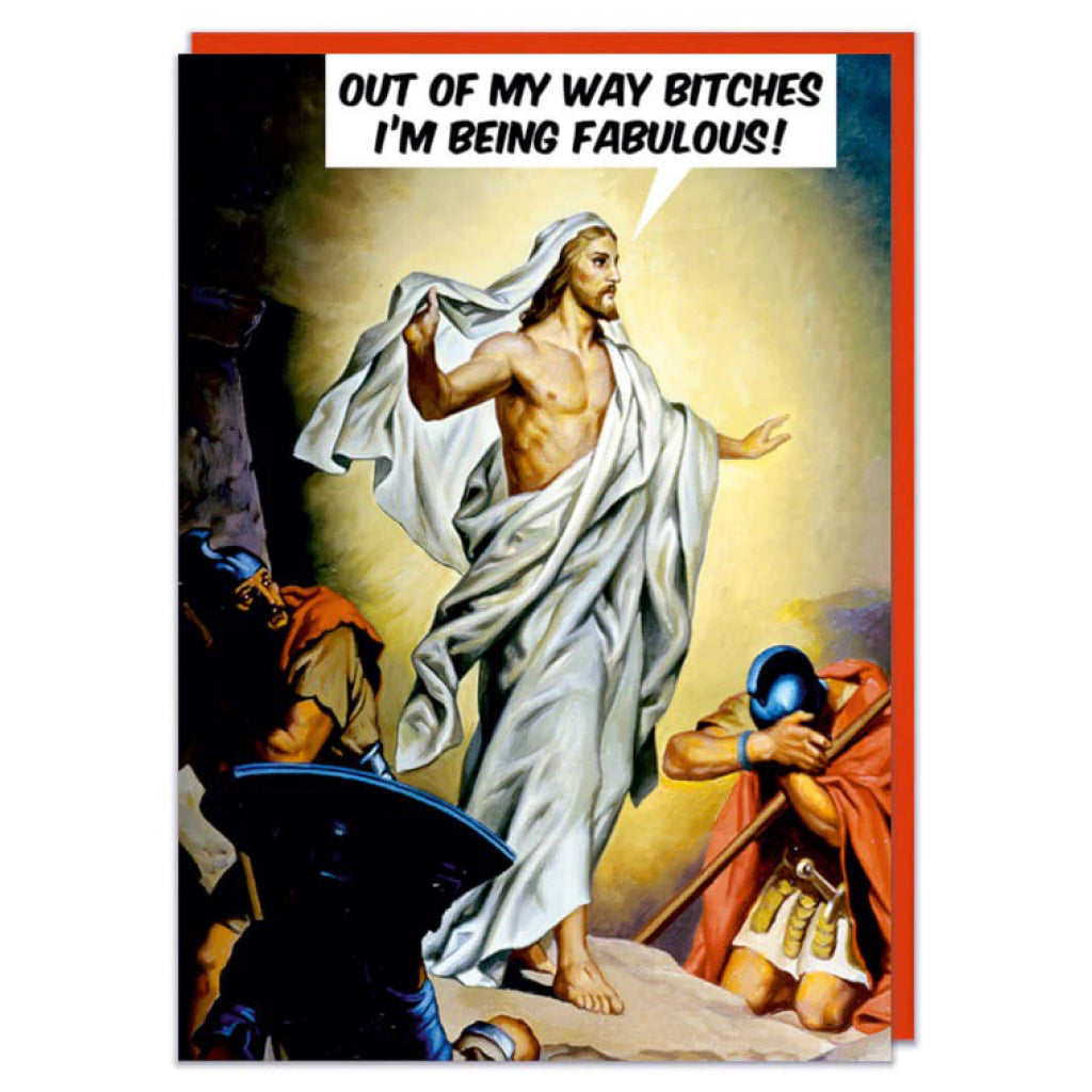 Jesus Out Of My Way Bitches Greeting Card.