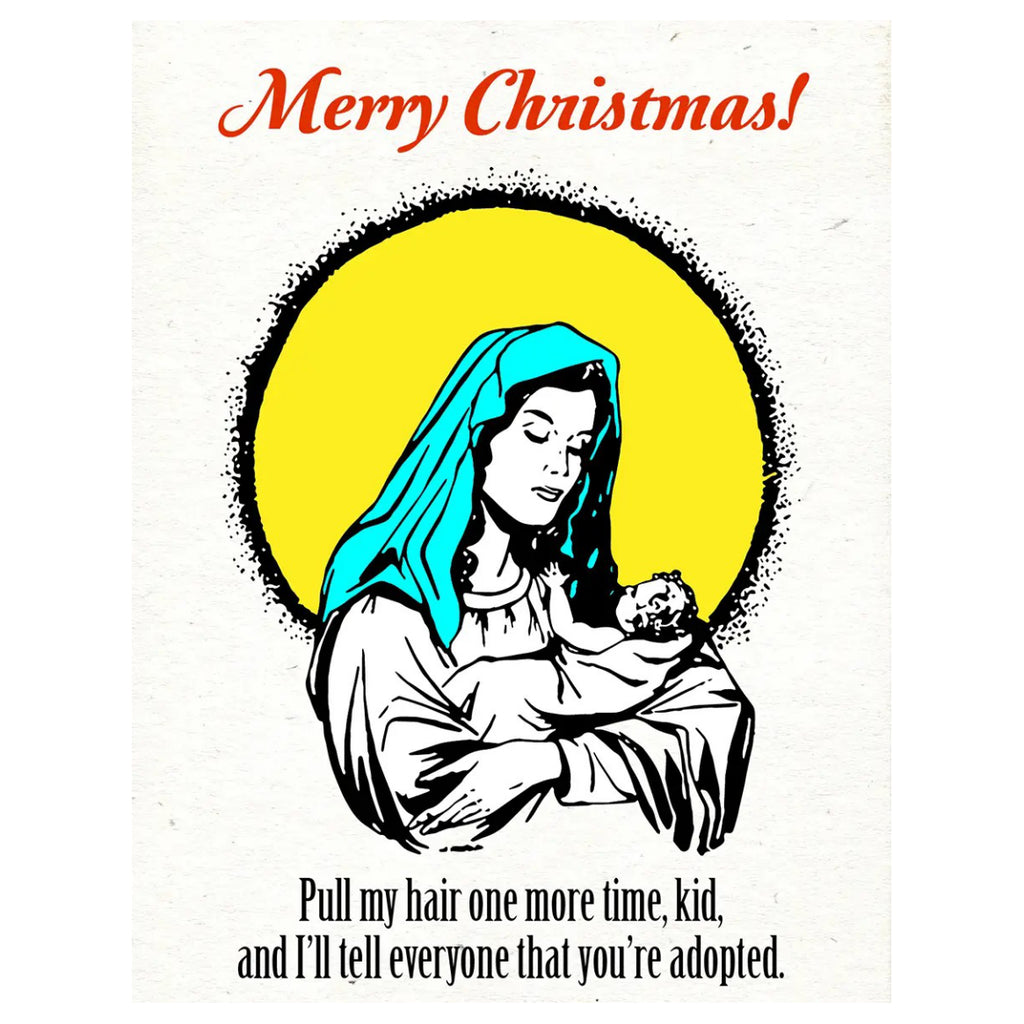 Jesus Pulling Marys Hair Christmas Card