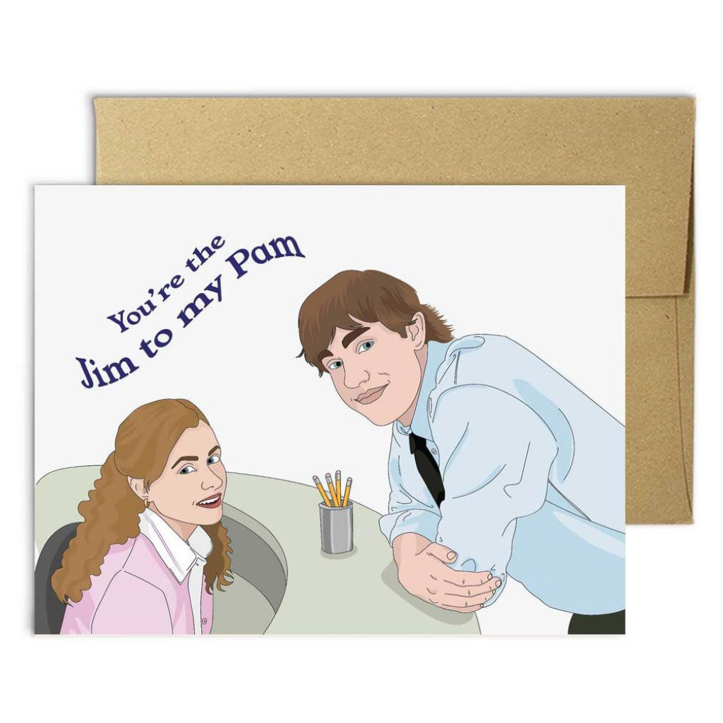 Jim to my Pam Card