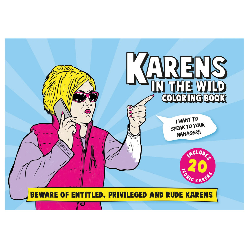 Karens In The Wild Colouring Book