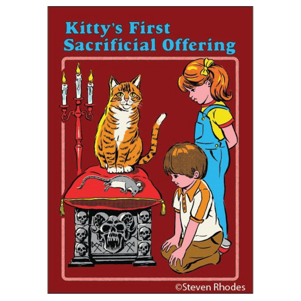 Kittys First Sacrificial Offering Magnet