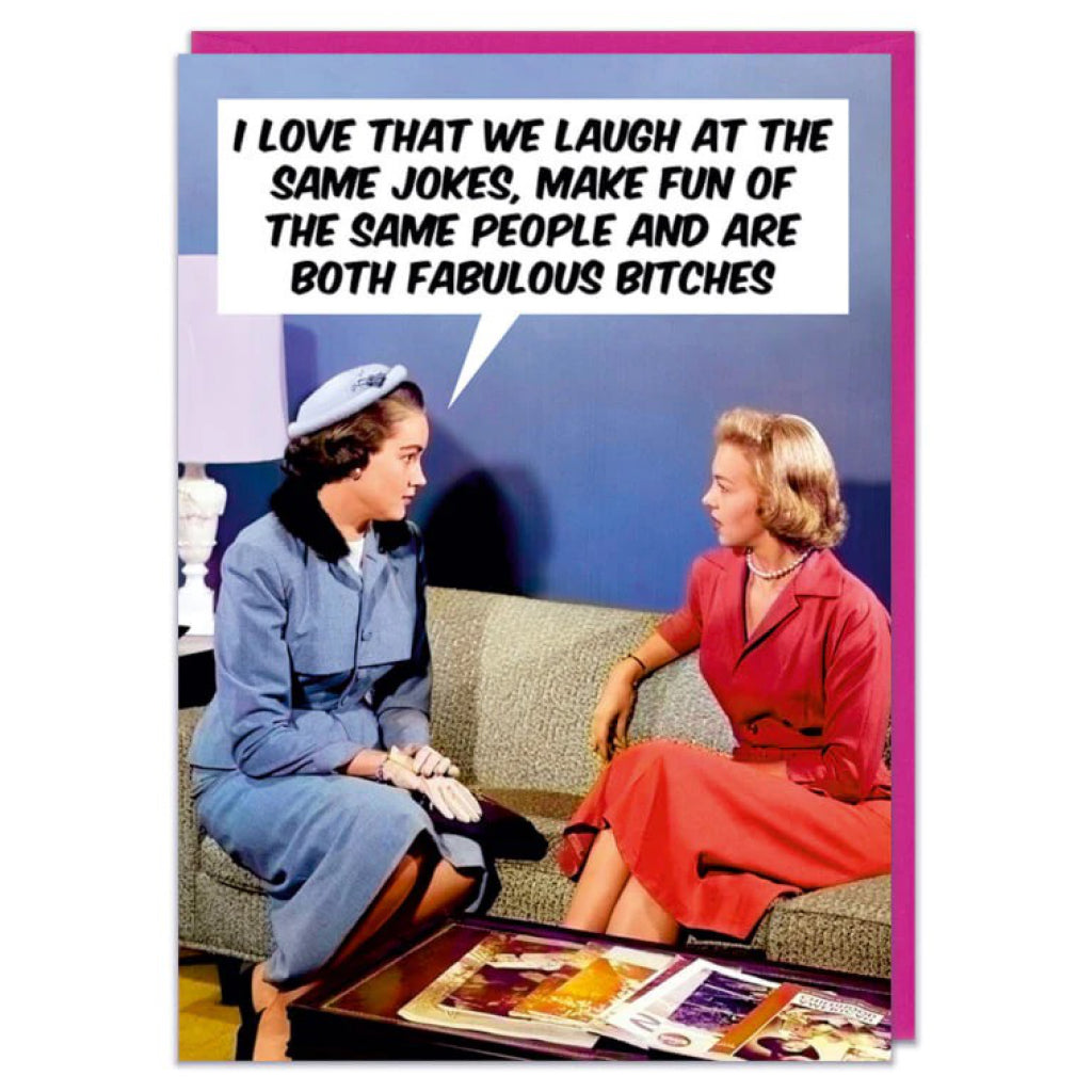 Laugh At The Same Jokes Card.