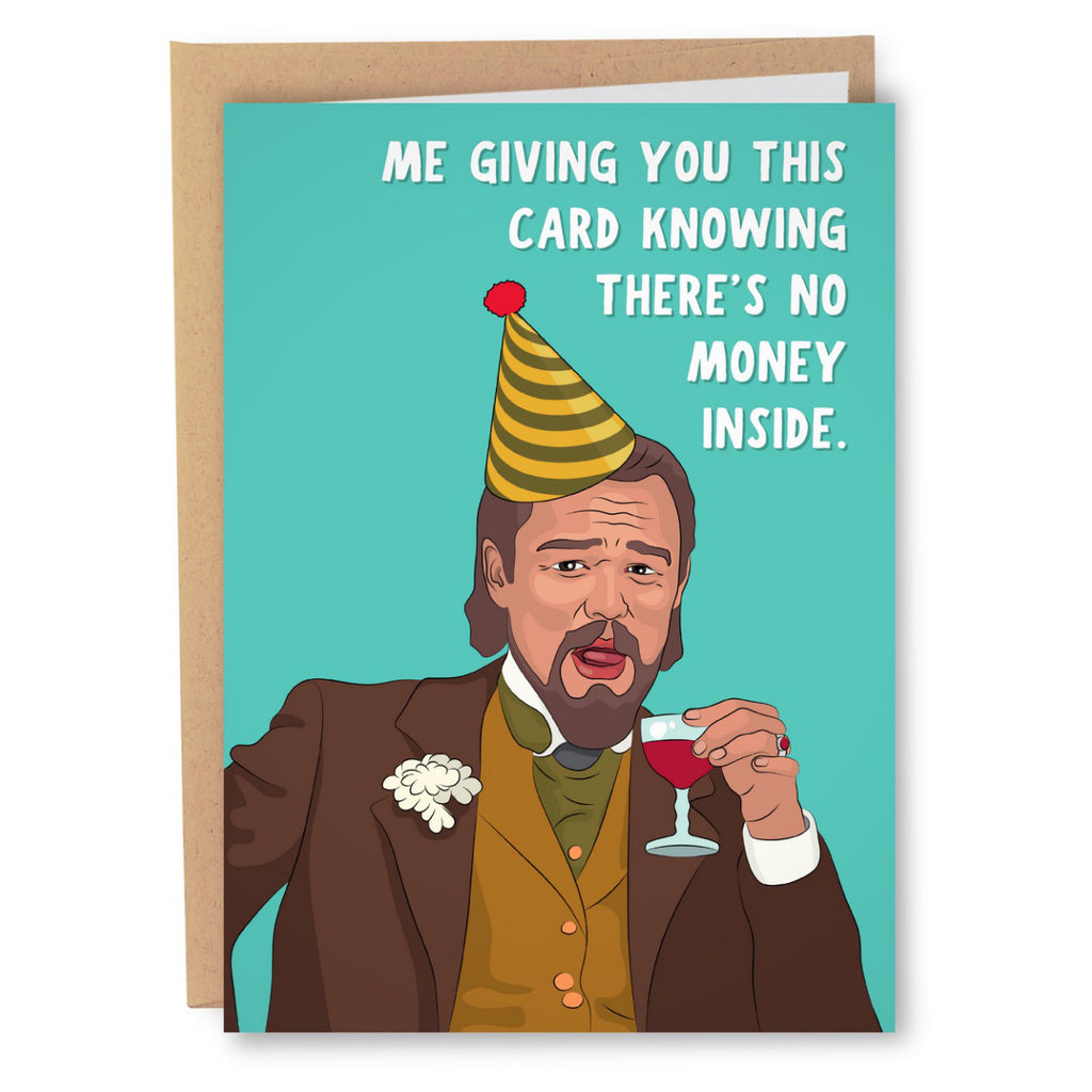 Leonardo Dicaprio No Money Birthday Card