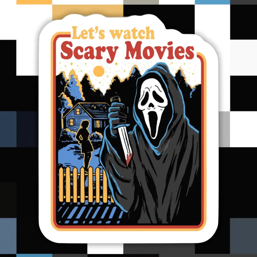 Let's Watch Scary Movies Sticker.