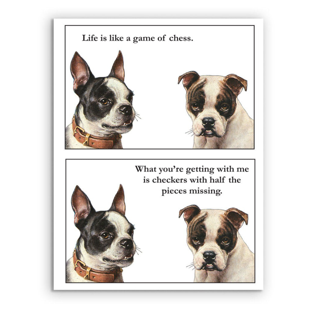 Life Is Like A Game of Chess Dogs Card