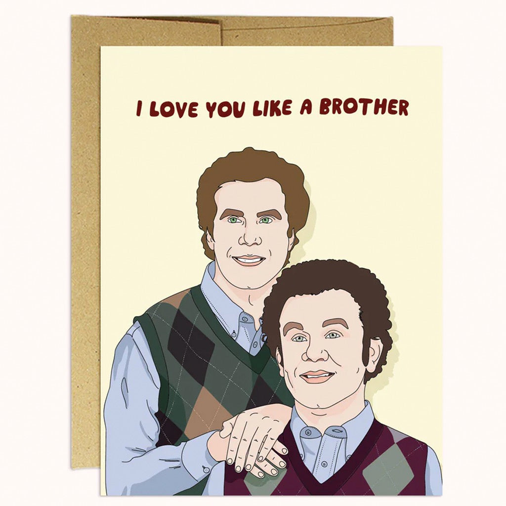 Like a Brother Friendship Card.