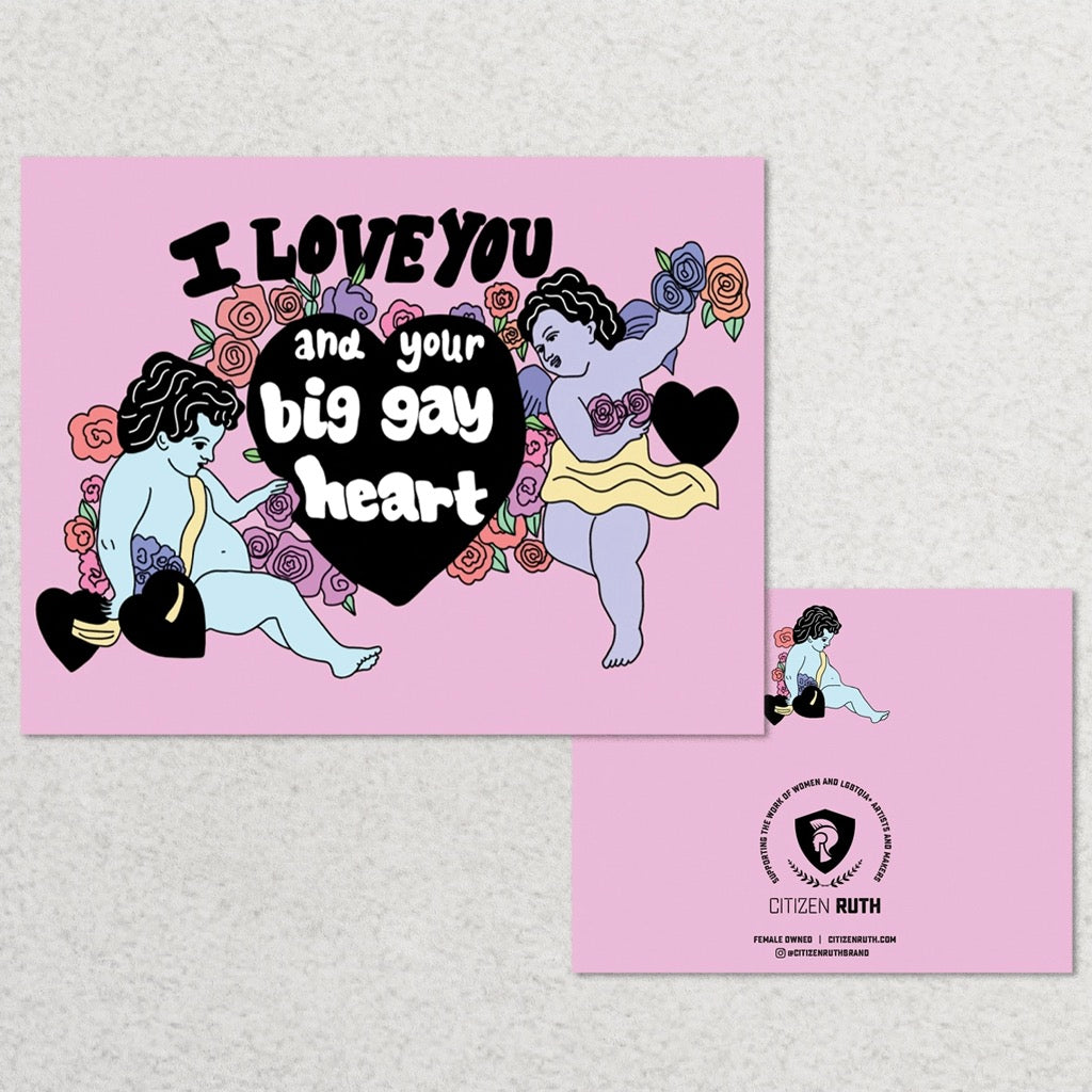 Love You  Your Big Gay Heart Card