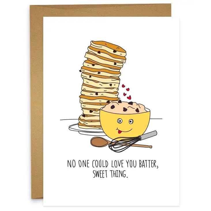 Love You Batter Pancakes Card.