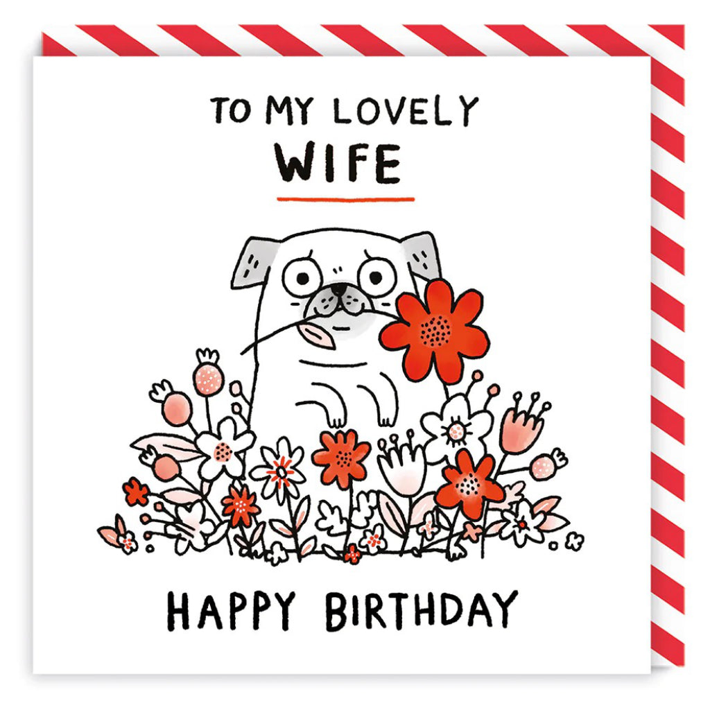 Lovely Wife Pug Birthday Card