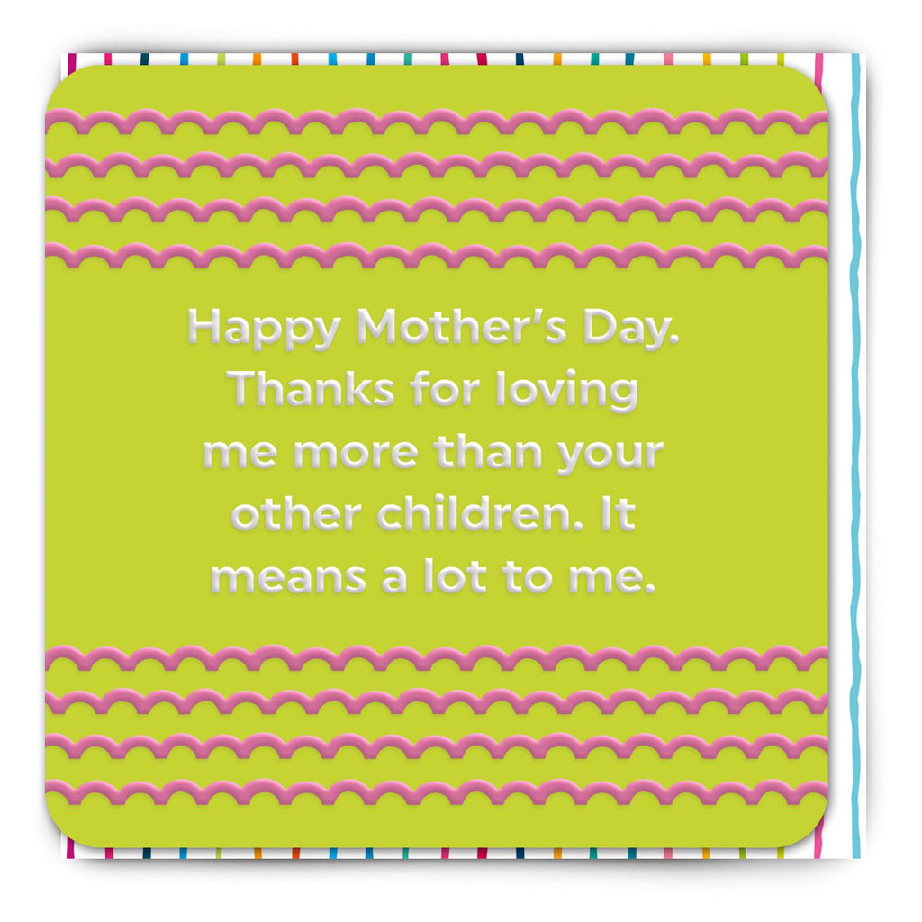 Loving Me More Mother's Day Card.