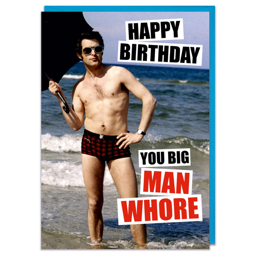 Man Whore Birthday Card