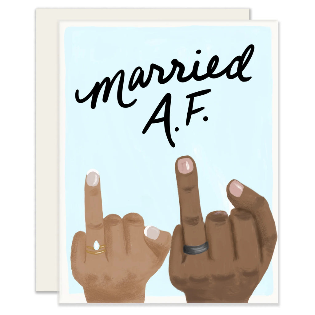 Married AF Card