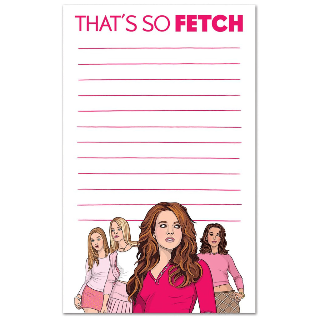 Mean Girls That's So Fetch Notepad.