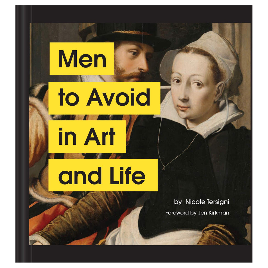 Men To Avoid In Art  Life