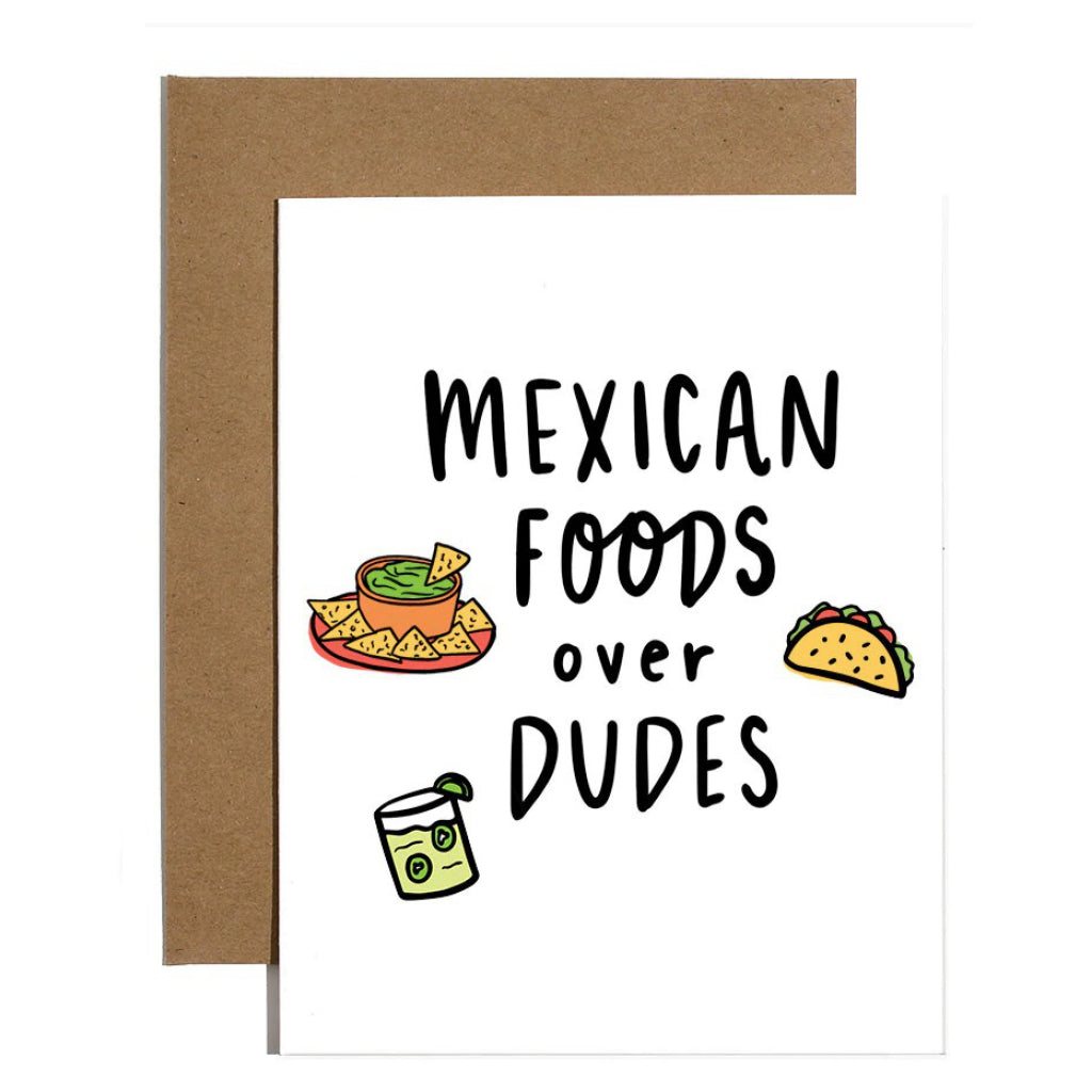 Mexican Foods Over Dudes Card