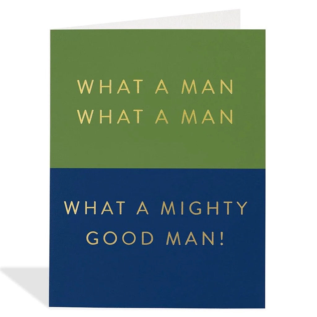 Mighty Good Man Card.