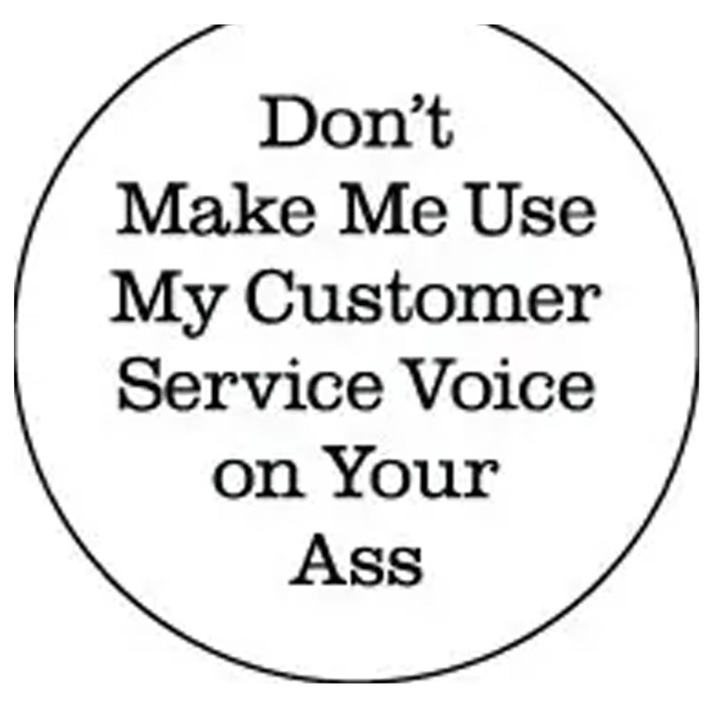 My Customer Service Voice Button.