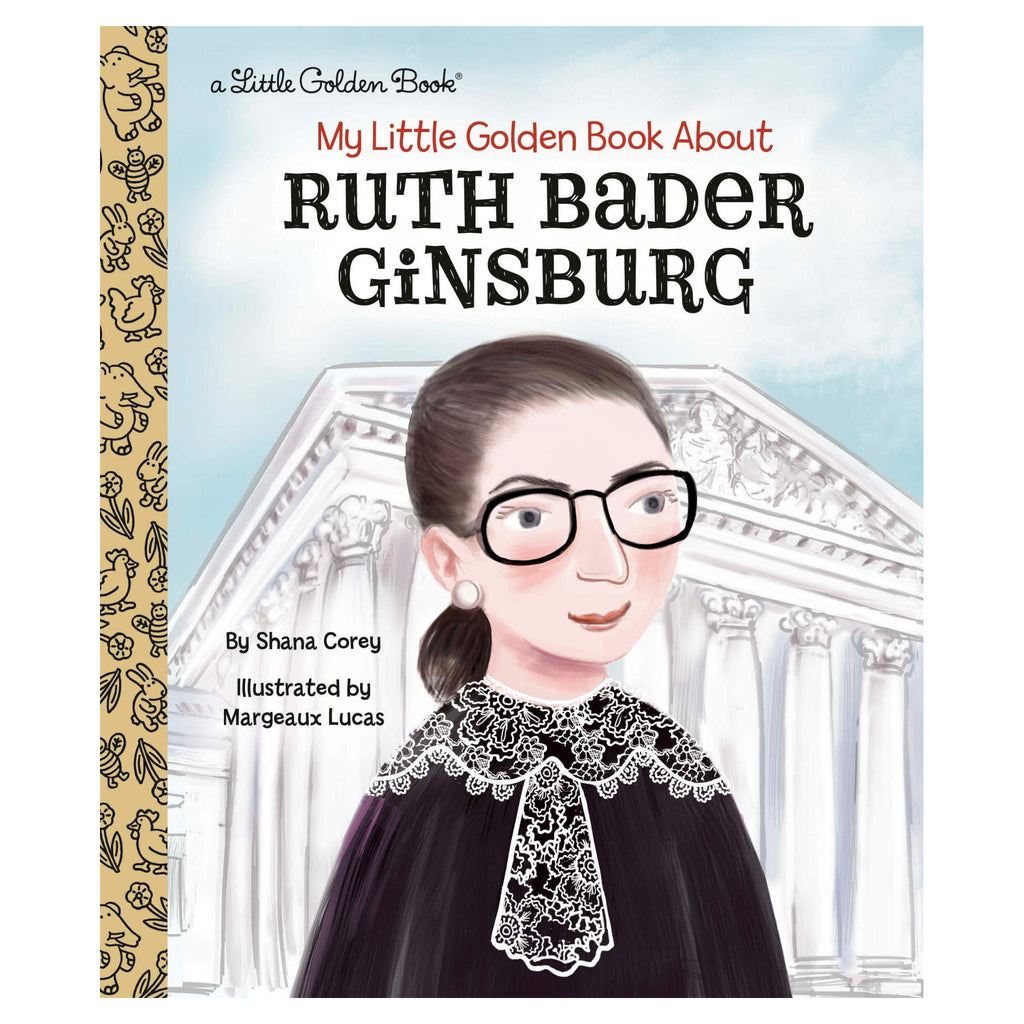 My Little Golden Book About Ruth Bader Ginsburg.