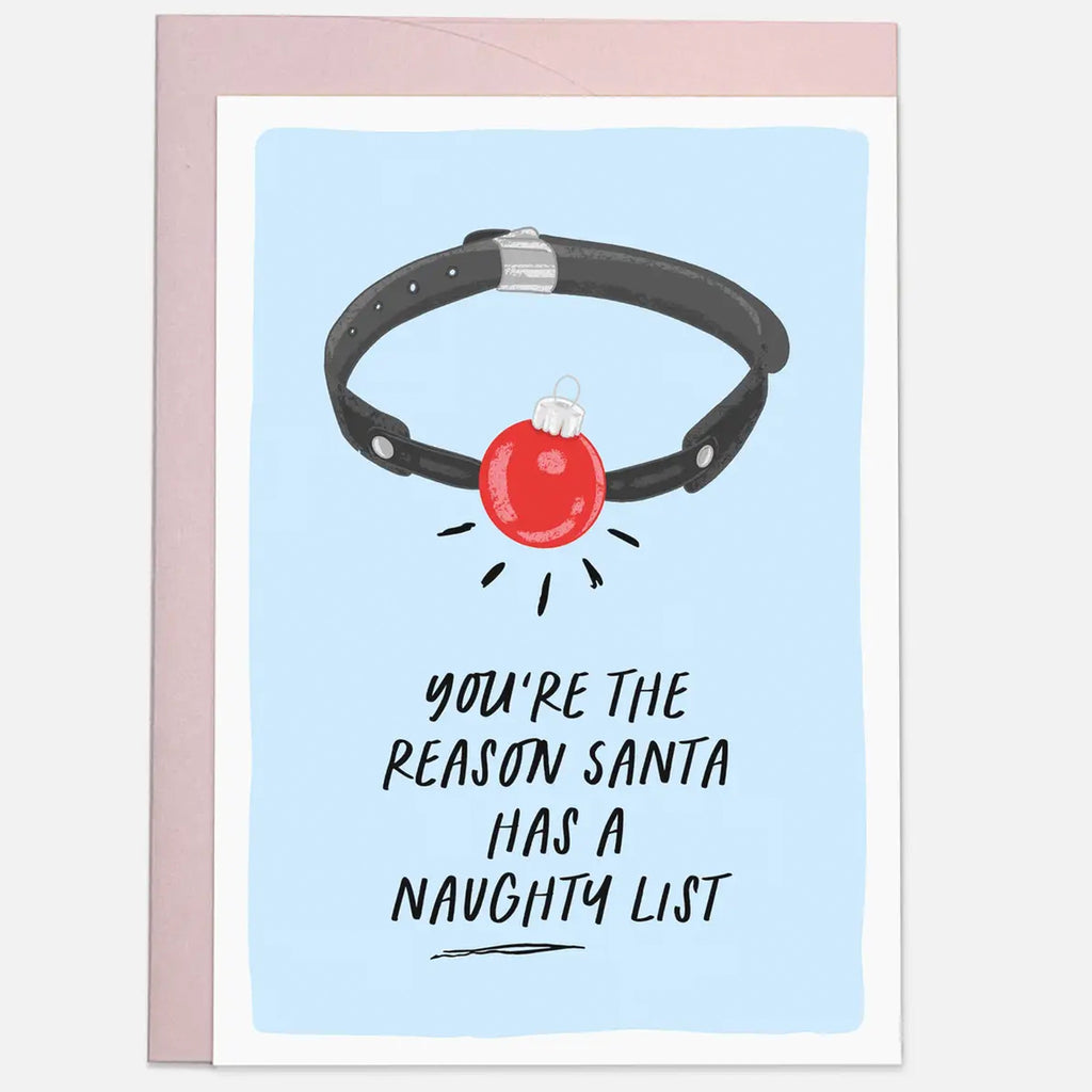 Naughty List Ball Gag Christmas Card.