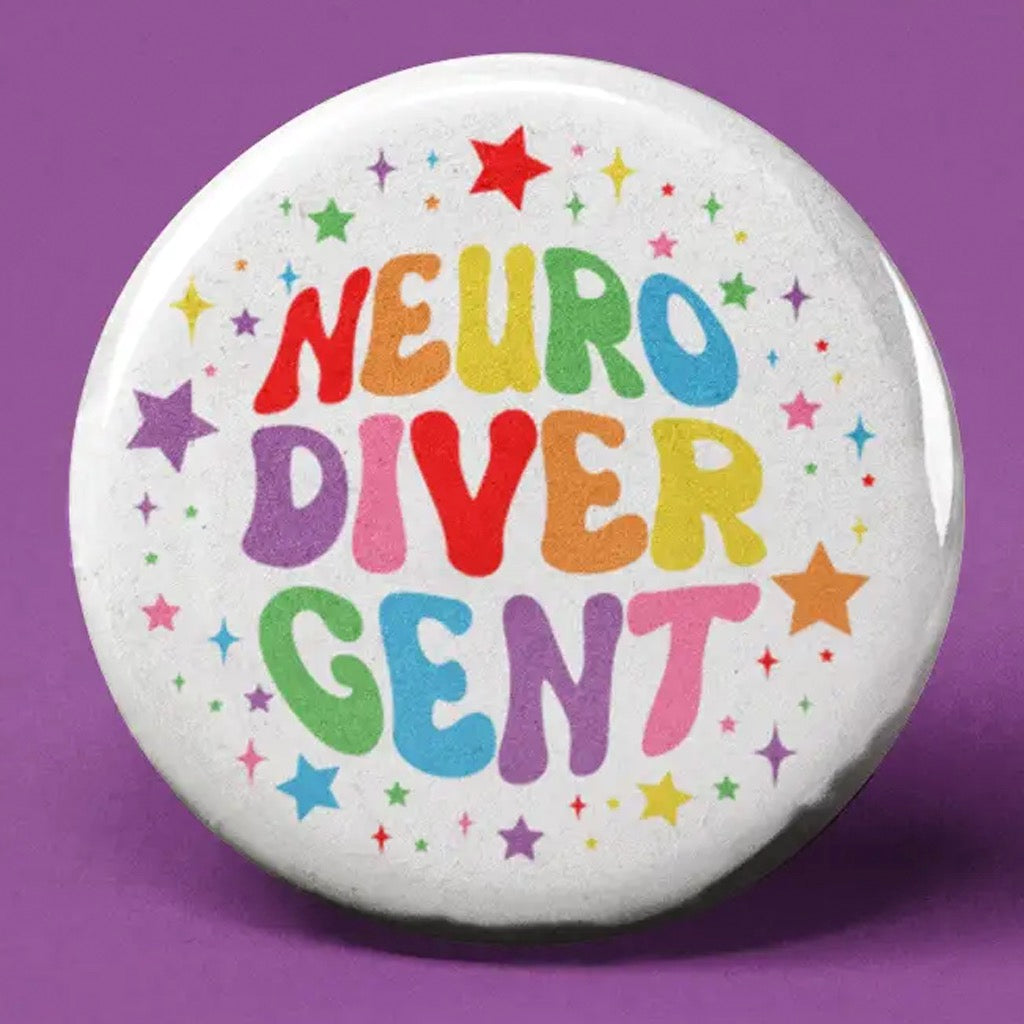 Neurodivergent Button.